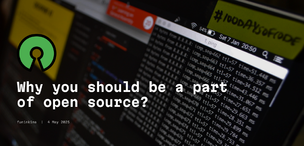 Why you should be a part of open source?