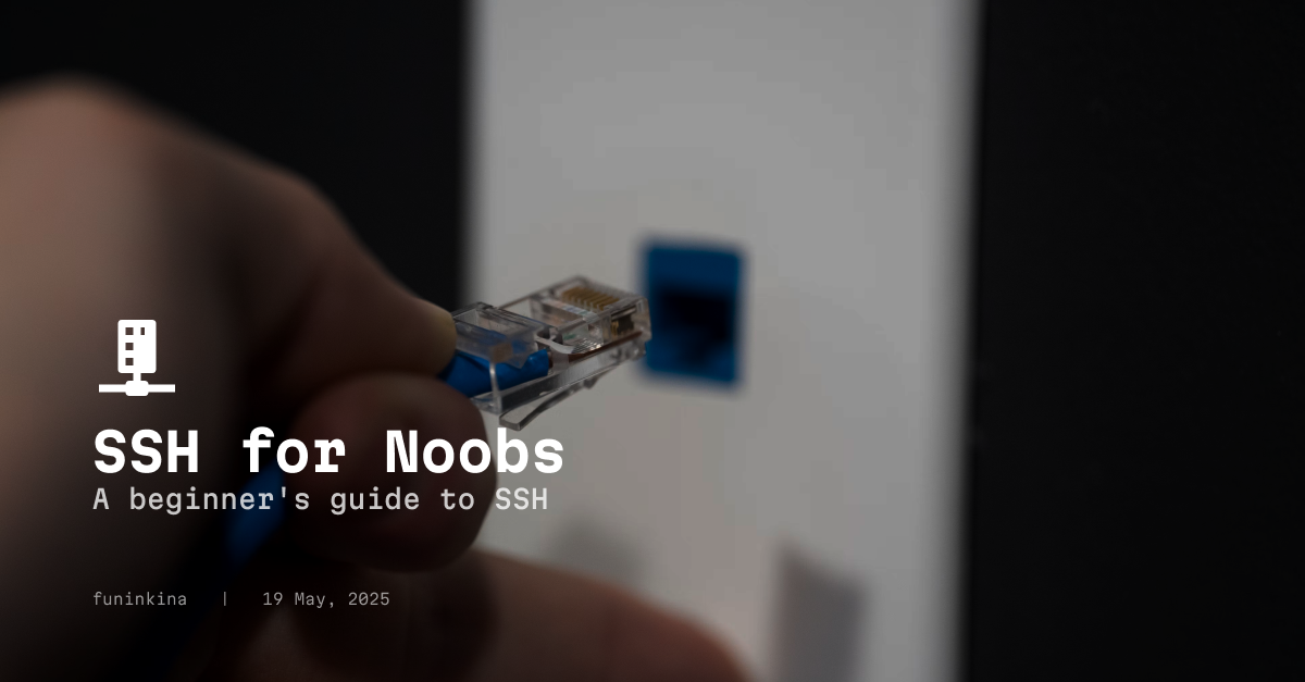 SSH for Noobs