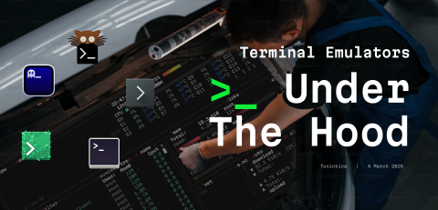 Terminal Emulators: Under the Hood